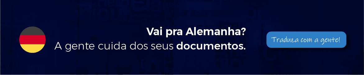Banner Alemanha: Vai pra Alemanha? A eTraduções cuida dos seus documentos. Banner Alemanha: Vai pra Alemanha? A eTraduções cuida dos seus documentos.
