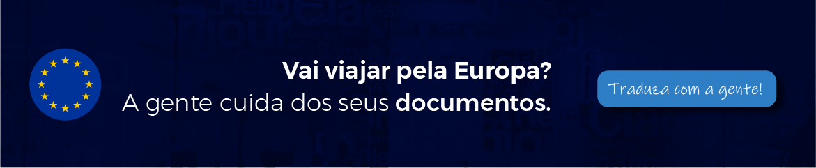 Banner: Vai viajar pela Europa. A eTraduções cuida dos seus documentos