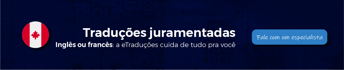 Banner eTraduções: Traduções juramentadas para inglês ou francês Banner eTraduções: Traduções juramentadas para inglês ou francês