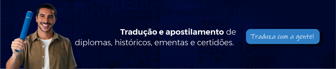 Banner eTraduções: Tradução e apostilamento de diplomas, históricos, ementas e certidões.