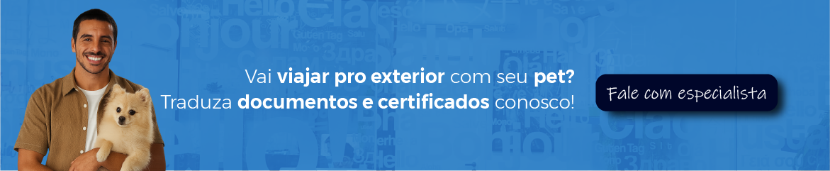 Banner eTraduções: Vai viajar pro exterior com seu pet?