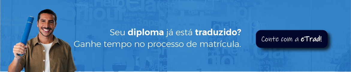 Banner eTraduções: Seu diploma ja está traduzido?